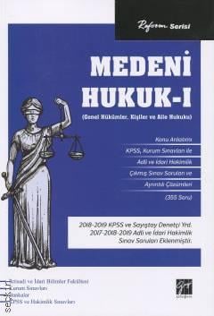 Reform Serisi Medeni Hukuk – I (Genel Hükümler) (Kişiler Hukuku – Aile Hukuku) Kolektif  - Kitap