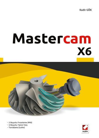 Mastercam X6 Kadir Gök  - Kitap