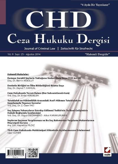 Ceza Hukuku Dergisi Sayı:25 Ağustos 2014 Veli Özer Özbek