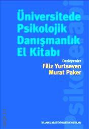 Üniversitede Psikolojik Danışmanlık El Kitabı Murat Paker, Filiz Yurtseven