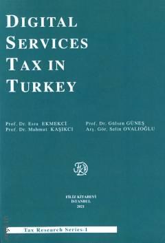 Digital Services Tax in Turkey Esra Ekmekci, Gülsen Güneş, Mahmut Kaşıkcı