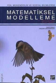 Matematiksel Modelleme Nuri Özalp  - Kitap