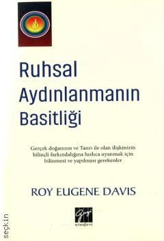 Ruhsal Aydınlanmanın Basitliği Roy Eugene Davis