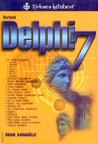 Borland Delphi 7 İhsan Karagülle  - Kitap