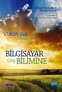 Bilgisayar Bilimine Giriş J. Glenn Brookshear, Dennis Brylow  - Kitap
