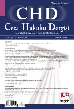 Ceza Hukuku Dergisi Sayı: 55 – Ağustos 2024 Prof. Dr. Veli Özer Özbek 