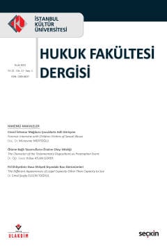 İstanbul Kültür Üniversitesi Hukuk Fakültesi Dergisi Cilt: 21 – Sayı:1 Temmuz 2021