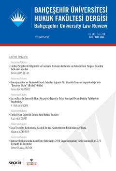 Bahçeşehir Üniversitesi Hukuk Fakültesi Dergisi Cilt: 20 Sayı: 228