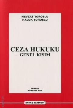 Ceza Hukuku Genel Kısım Haluk Toroslu, Nevzat Toroslu