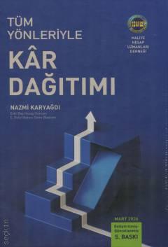 Tüm Yönleriyle Kar Dağıtımı Nazmi Karyağdı  - Kitap