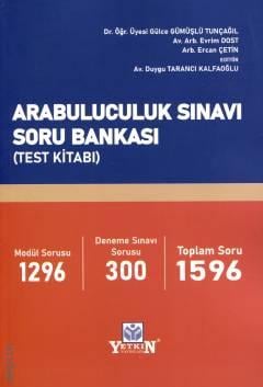 Arabuluculuk Sınavı Soru Bankası
(Test Kitabı) Gülce Gümüşlü Tunçağıl, Evrim Dost, Ercan Çetin