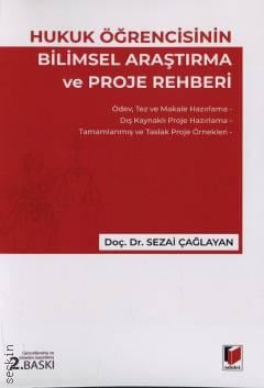 Hukuk Öğrencisinin Bilimsel Araştırma ve Proje Rehberi