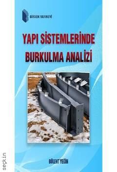 Yapı Sistemlerinde Burkulma Analizi Bülent Yeğin  - Kitap