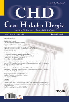 Ceza Hukuku Dergisi Sayı: 50 – Aralık 2022 Prof. Dr. Veli Özer Özbek, Arş. Gör. İlker Tepe 
