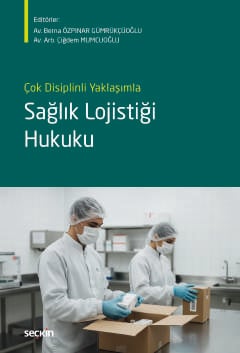 Sağlık Lojistiği Hukuku