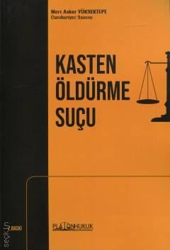 Kasten Öldürme Suçu