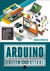 Arduino Eğitim Kitabı Gökhan Dökmetaş