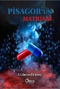 Pisagor'un Matriksi İ. Gökhan Durmaz  - Kitap