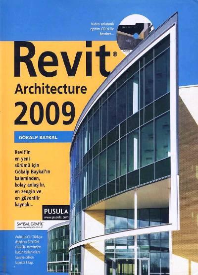 Revit Architecture 2009 Gökalp Baykal  - Kitap