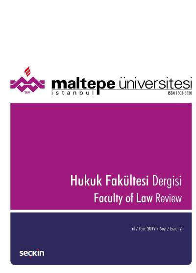 Maltepe Üniversitesi Hukuk Fakültesi Dergisi Sayı:2  / 2019 Devrim Ulucan