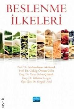 Beslenme İlkeleri Prof. Dr. Abdurrahman Aktümsek  - Kitap