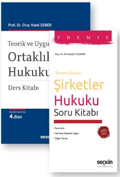 Ortaklıklar Hukuku Ders ve Themis Şirketler Hukuku Soru Kitabı Seti Oruç Hami Şener, Ali Haydar Yıldırım