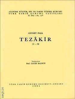 Cevdet Paşa Tezakir (21–39) Yazar Belirtilmemiş  - Kitap