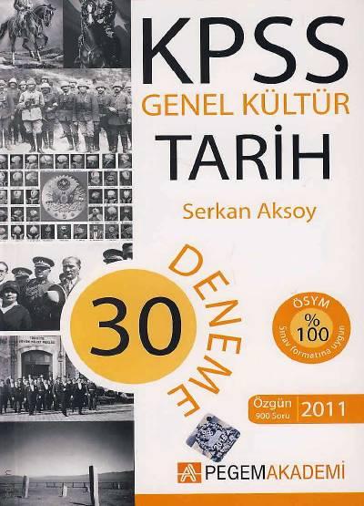 Genel Kültür KPSS Tarih (30 Deneme) Serkan Aksoy  - Kitap