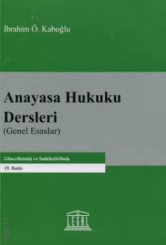 Anayasa Hukuku Dersleri (Genel Esaslar)