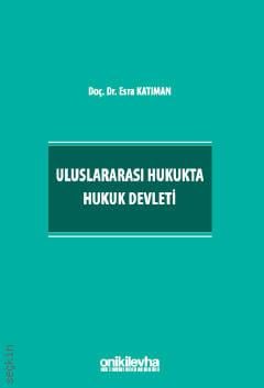 Uluslararası Hukukta Hukuk Devleti