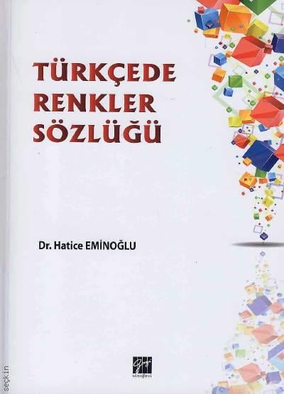 Türkçede Renkler Sözlüğü Hatice Eminoğlu