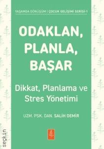 Odaklan, Planla, Başar