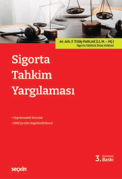 Sigorta Tahkim Yargılaması F. Tülay Parlak