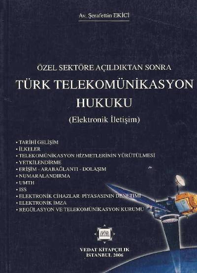 Türk Telekomünikasyon Hukuku Şerafettin Ekici