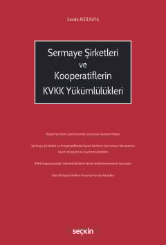 Sermaye Şirketleri ve Kooperatiflerin
KVKK Yükümlülükleri