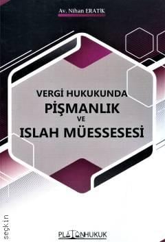 Pişmanlık ve Islah Müessesesi Nihan Eratik