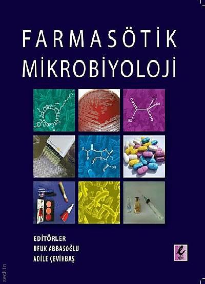 Farmasötik Mikrobiyoloji  Ufuk Abbasoğlu