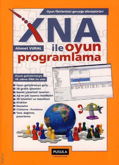 XNA ile Oyun Programlama Ahmet Vural  - Kitap