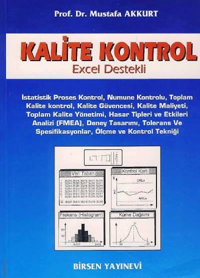 Kalite Kontrol Excel Destekli Mustafa Akkurt  - Kitap