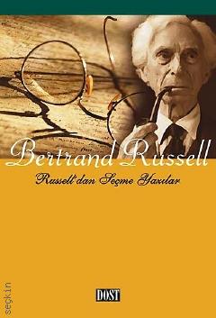 Russell'dan Seçme Yazılar Bertrand Russell  - Kitap