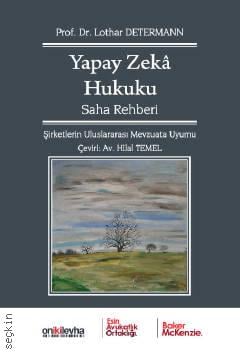 Yapay Zeka Hukuku Saha Rehberi