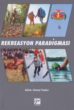 Rekreasyon Paradigması Cüneyt Taşkın  - Kitap