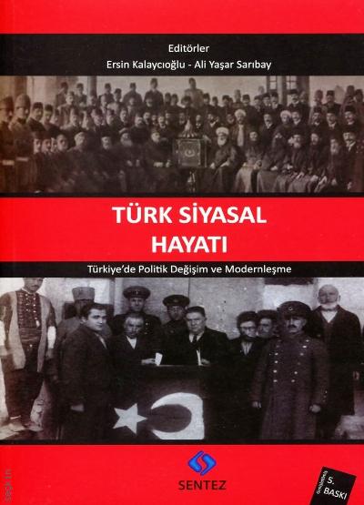 Türk Siyasal Hayatı Ersin Kalaycıoğlu, Ali Yaşar Sarıbay  - Kitap