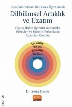 Türkçenin Yabancı Dil Olarak Öğretiminde Dilbilimsel Artıklık ve Uzatım Dr. Seda Demir  - Kitap
