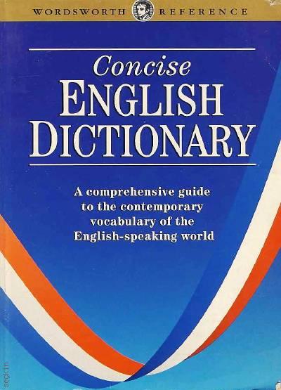 Concise English Dictionary J. Simpson, M. A. Seaton, G. W. Davidson  - Kitap