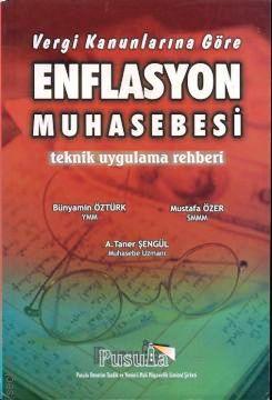 Enflasyon Muhasebesi Bünyamin Öztürk, Mustafa Özer, A. Taner Şengül