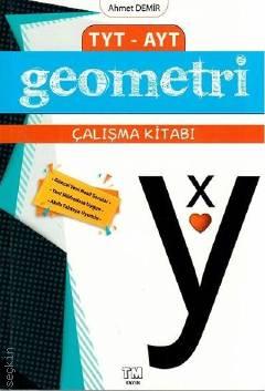 TYT – AYT Geometri Çalışma Kitabı Ahmet Demir  - Kitap