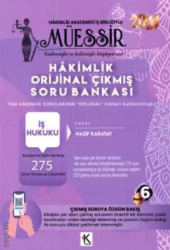 Müessir – Hâkimlik  İş Hukuku Orijinal Çıkmış Soru Bankası Nazif Karatay