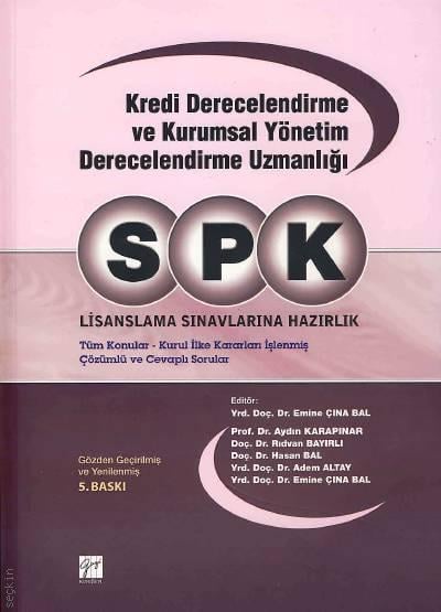 SPK Kredi Derecelendirme Sınavlarına Hazırlık Prof. Dr. Aydın Karapınar  - Kitap