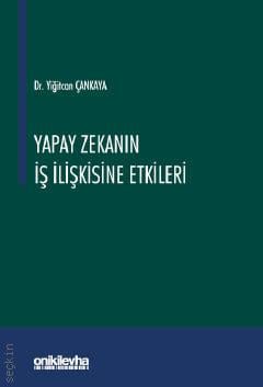 Yapay Zekanın İş İlişkisine Etkileri